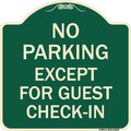 Signmission No Parking Except for Guest Check-In Heavy-Gauge Aluminum Sign, 18" L, 18" H, G-1818-23625 A-DES-G-1818-23625